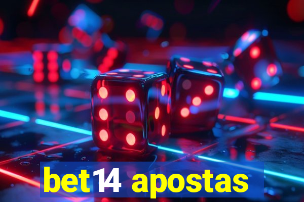 bet14 apostas